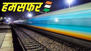 Indias Top 5 Fastest HUMSAFAR EXPRESS  Indian Railways