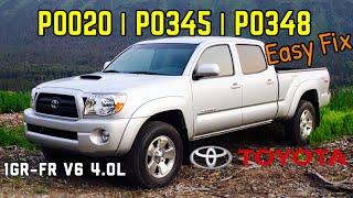 Toyota Tacoma EASY 05 - 15 P0020 P0345 P0348 1GR-FE 40L V6  4Runner FJ Cruiser Tundra Tacoma