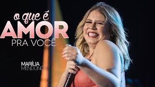 MARÍLIA MENDONÇA   AS MAIS TOCADAS 2021   AS MELHORES MÚSICAS DA MARÍLIA MENDONÇA