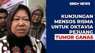 Mensos Risma Kunjungi Gadis Pejuang Tumor Ganas di Mojokerto