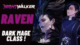 Night Walker  RAVEN - DARK MAGE ALL CLASS  NEW ACTION-RPG PC 2023