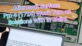 Microsoft Surface Pro 4 1724 Wont Turn  How To Fix 100%