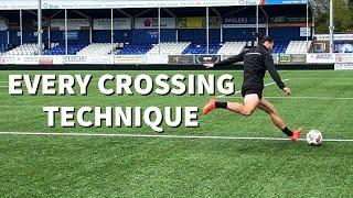 EVERY CROSSING TECHNIQUE EXPLAINED  TIPS AND ADVICE TO GET MORE ASSISTS