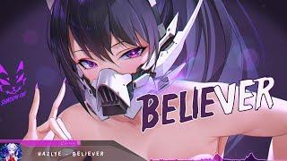 Nightcore - BELIEVER - Lyrics