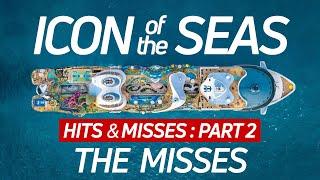 Royal Caribbean Icon of the Seas The Misses Review