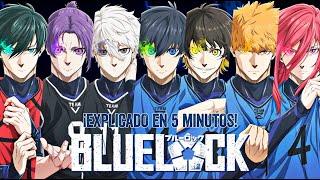 BLUE LOCK  Resumen en 5 minutos