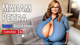 Madam Petra️ Girl’s Fashion Clothes  USA Plus Size Curvy Runway Model  Short Biography