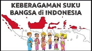 Keragaman SUKU BANGSA di Indonesia