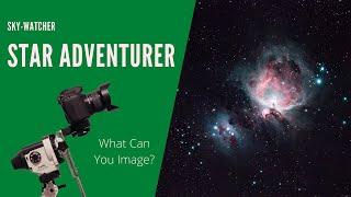 Sky-Watcher Star Adventurer - Photos You Can Take + Worlds Shortest Review