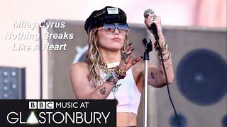 Miley Cyrus - Nothing Breaks Like A Heart - Glastonbury 2019