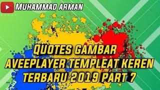 Quotes gambar aveeplayer templeat keren terbaru 2019 part 7