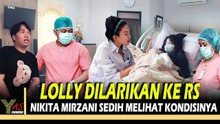 Lolly Dilarikan Kerumah Sakit Hingga Bikin Nikita Mirzani Sedih Lihat Kondisinya