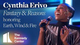 Cynthia Erivo - Fantasy & Reasons Earth Wind & Fire Tribute  2019 Kennedy Center Honors
