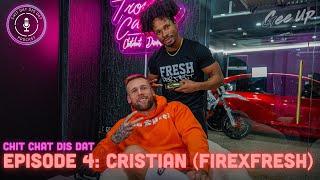 TroyCandy Podcast Chit Chat Dis Dat ep4 Christian Aka FIREXFRESH