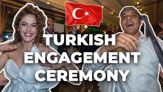 Inside a Turkish Engagement Ceremony  TURKISH CULTURE AND TRADITIONS