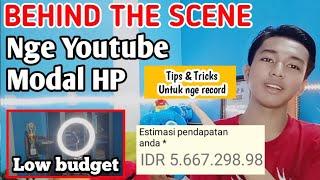 BEHIND THE SCENE NGE YOUTUBE MODAL HP 2021  FAIQ Channel