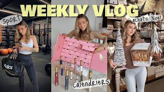 WEEKLY VLOG  Ouverture calendriers de lavent shopping mode & déco...