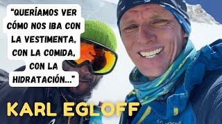 Karl Egloff “Queríamos ver cómo nos iba con la vestimenta con la comida con la hidratación…”