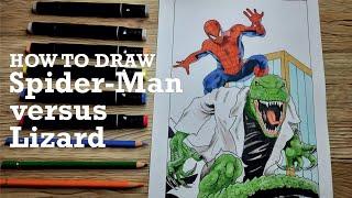 How to Draw Spider-Man Vs Lizard - Spiderman No Way Home Menggambar Spiderman vs Lizard