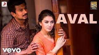 Manithan - Aval Lyric  Udhayanidhi Stalin Hansika  Santhosh Narayanan