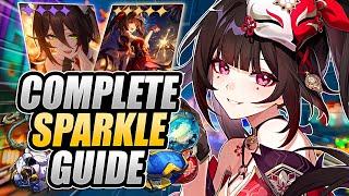 COMPLETE SPARKLE GUIDE Best Builds Light Cones Relics Teams & MORE in Honkai Star Rail