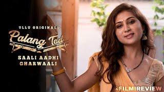 Palang Tod Saali Aadhi Gharwaali  Trailer Review  Ullu  Web Series  2021  @TALAB04