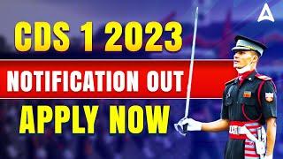 CDS 1 2023 Notification Out  Know CDS Exam Details in Hindi