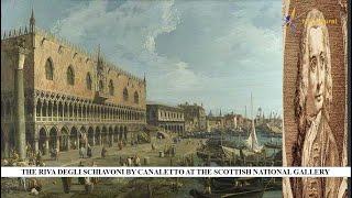 The Riva degli Schiavoni by Canaletto at the Scottish National Gallery