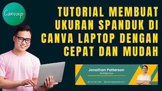 Tutorial membuat ukuran spanduk di canva laptop dengan cepat dan mudah