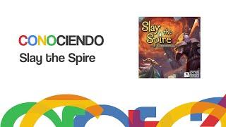 Conociendo Slay the Spire