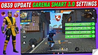 Garena Smart 3.0 Free Fire OB39 Perfect Sensitivity Keymapping & HUD Settings  FF Headshot Settings