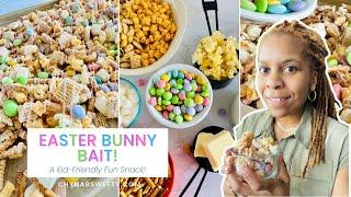 The Best Easter Bunny Bait Recipe A Sweet & Salty Snack Your Kids Will Love  chynabsweets