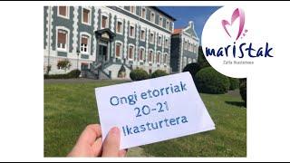 Ongi etorriak 20-21Ikasturtera