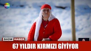 67 yıldır kırmızı giyiyor