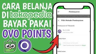 Cara Bayar Tokopedia Pakai OVO Point