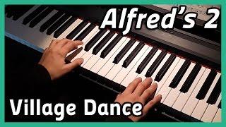  Village Dance   Piano  Alfreds 2