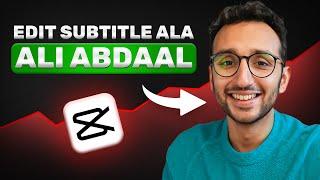 CARA EDIT SUBTITLE ALA ALI ABDAAL DI CAPCUT - tutorial membuat subtitle perkata otomatis capcut pc