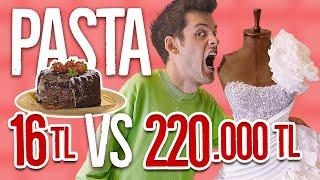 16TL Pasta vs. 220.000TL Pasta #SonradanGörme