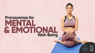 Easy Pranayamas for Mental & Emotional Well-Being  Meditation Practice  Shilpa Shetty Kundra