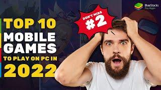 Top 10 Mobile Games to Play on PC in 2022  #BlueStacks