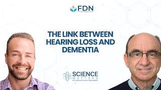 The Link Between Hearing Loss and Dementia Exploring Recent Research