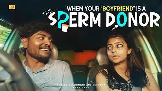 When your Boyfriend is a Sperm Donor Ft.JanakiramanVinuPriya Eng Subtitles  TickEntertainmentNxt