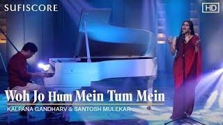 Woh Jo Hum Mein Tum Mein Song  Kalpana Gandharv and Santosh Mulekar  Momin Khan Momin