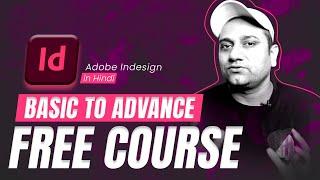 InDesign Full Course  InDesign Complete Course in Hindi