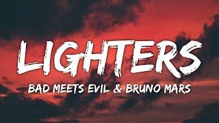 Bad Meets Evil & Bruno Mars - Lighters Lyrics