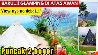 GLAMPING PUNCAK 2 BOGOR  SKY CAMPSITE  nginep diatas awan #glamping #puncak2 #skycampsite