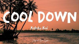 Kolohe Kai - Cool Down lyrics