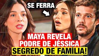 FAMÍLIA É TUDO - MAYA REVELA PODRE DE JÉSSICA PARA LUCA E FERRA COM A IRMÃ UM SEGREDO DE FAMÍLIA