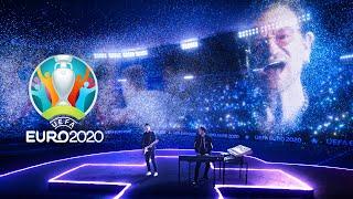 Martin Garrix Bono & The Edge at EURO 2020 Opening Ceremony - We Are The People