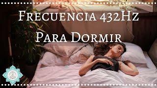  FRECUENCIA 432 HZ PARA DORMIR EN 5 MINUTOS  - Music Therapy